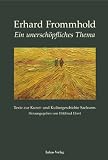 Bild zu: Ein unersch&ouml;pfliches Thema: Texte zur Kunst- und Kulturgeschichte Sachsens