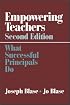 Empowering Teachers: What Successful Principals Do