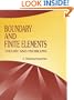 Boundary and Finite Elements: Theory and Problems