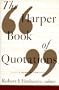 The Harper Book of Quotations 3rd Edition