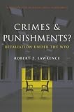 Crimes & Punishments?: Retaliation Under the Wto