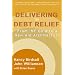 Delivering on Debt Relief: From IMF Gold to a New Aid Architecture