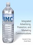 Integrated Advertising, Promotion, Marketing Communication and IMC Plan Pro Package (2nd Edition)