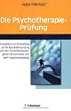 Die Psychotherapie-Prüfung