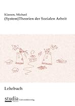 Lehrbuch (System)Theorien der Sozialen Arbeit