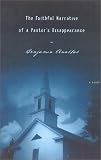 The Faithful Narrative of a Pastors Disappearance