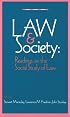 The Law and Society Reader: Readings on the Social Study of Law