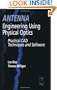 Antenna Engineering Using Physical Optics: Practical CAD Techniques and Software (Artech House Antenna Library)