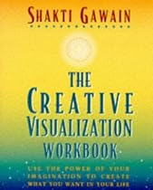 The Creative Visualization: Workbook