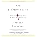 The Tipping Point: How Little Things Can Make a Big Difference. 8 CDs