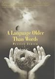 A Language Older Than Words