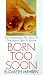 Book Born Too Soon