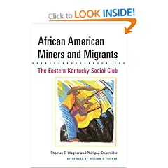 African American Miners and Migrants: The Eastern Kentucky Social Club