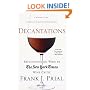 Decantations: Reflections on Wine by The New York Times Wine Critic