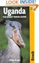 Uganda, 4th: The Bradt Travel Guide