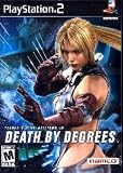 Death by Degrees