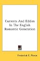 Currents and Eddies in the English Romantic Generation
