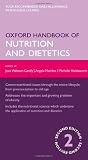 Oxford Handbook of Nutrition and Dietetics Oxford Handbook of Nutrition and Dietetics