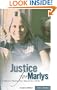 Justice For Marlys: A Family's Twenty Year Search for a Killer