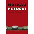 Moskau - Petuski: Ein Poem