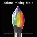 Colour Mixing Bible