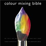 Colour Mixing Bible