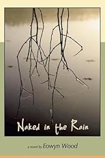 Naked in the Rain