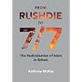 From Rushdie to 7/7: The Radicalisation of Islam in Britain