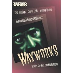 Waxworks