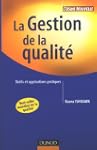 la gestion de la qualit�: Outils et a...