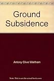 Ground subsidence
