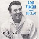 Rebel Heart Vol. 8