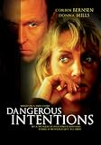 DVD : Dangerous Intentions