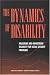 Books : The Dynamics of Disability: Measuring and Monitoring Disability for Social Security Programs