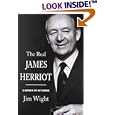 The Real James Herriot: A Memoir of My Father