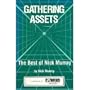 Gathering Assets: The Best of Nick Murray