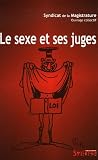 Revue Editions Syllepse  / Le sexe et ses juges