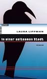 In einer seltsamen Stadt - Laura Lippman, Gerhard Falkner, Nora Matocza