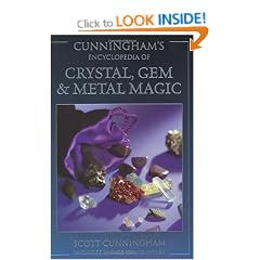 Cunningham's Encyclopedia of Crystal, Gem and Metal Magic