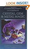 Cunningham's Encyclopedia of Crystal, Gem and Metal Magic