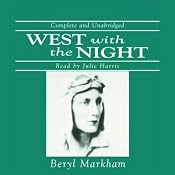 West with the Night | [Beryl Markham]
