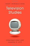 Television Studies (Polity Short Introductions)