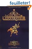 L'Epouvanteur, Tome 3 : Le secret de l'Epouvanteur
