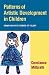 Patterns of Artistic Development in Children: Comparative Studies of Talent