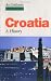 Croatia: A History by Ivo Goldstein