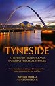 Tyneside: A History of Newcastle and Gateshead from Earliest Times