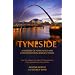 Tyneside: A History of Newcastle and Gateshead from Earliest Times