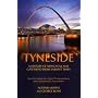 Tyneside: A History of Newcastle and Gateshead from Earliest Times