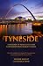 Tyneside: A History of Newcastle and Gateshead from Earliest Times