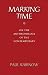 Books : Marking Time: On the Anthropology of the Contemporary
